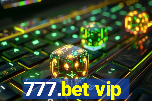 777.bet vip